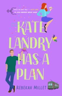 Kate Landry Has a Plan by Rebekah Millet EPUB & PDF