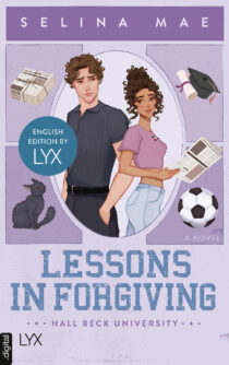 Lessons in Forgiving_ English Edition by LYX_ voity_ English Edition by LYX Book 2) - Selina Mae