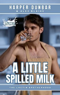 A Little Spilled Milk by Harper Dunbar EPUB & PDF
