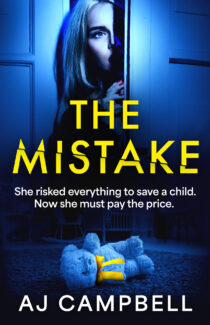 The Mistake by AJ Campbell