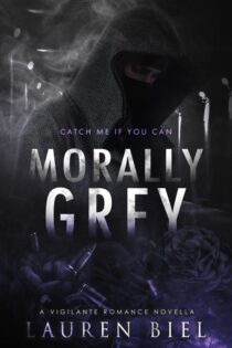 Morally Grey by Lauren Biel EPUB & PDF
