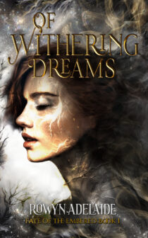 Of Withering Dreams by Rowyn Adelaide EPUB & PDF