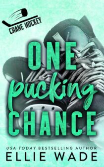 One Pucking Chance by Ellie Wade EPUB & PDF