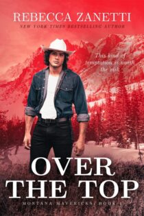 Over the Top by Rebecca Zanetti EPUB & PDF