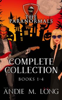 Paranormals Complete Collection_ Books 1-4, The - Andie M. Long