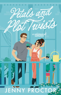 Petals and Plot Twists by Jenny Proctor EPUB & PDF