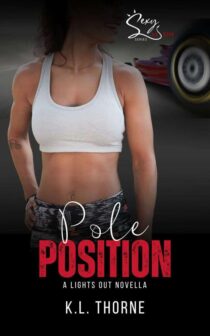 Pole Position by K.L. Thorne EPUB & PDF