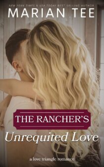 The Rancher's Unrequited Love by Marian Tee EPUB & PDF