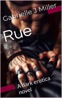 Rue by Gabrielle J Miller EPUB & PDF