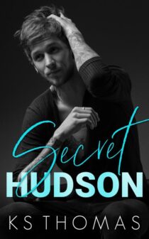 Secret Hudson by K.S. Thomas EPUB & PDF