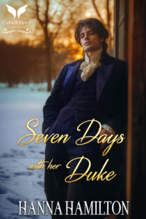 Seven Days with her Duke by Hanna Hamilton EPUB & PDF