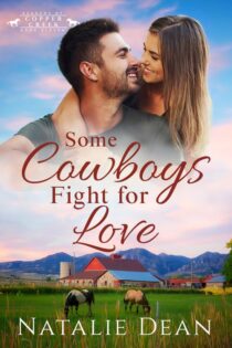Some Cowboys Fight for Love by Natalie Dean EPUB & PDF