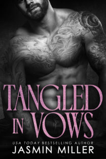 Tangled in Vows by Jasmin Miller EPUB & PDF