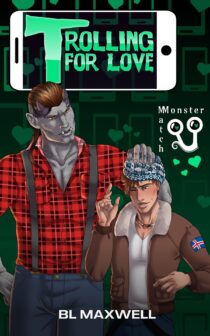 Trolling For Love by BL Maxwell EPUB & PDF