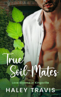 True Soil-Mates by Haley Travis EPUB & PDF