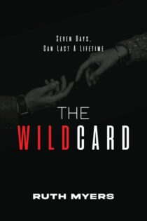 Wildcard (The Vengeance Duology Book 1), The - Ruth Myers