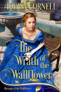 The Wrath of the Wallflower by Louisa Cornell EPUB & PDF